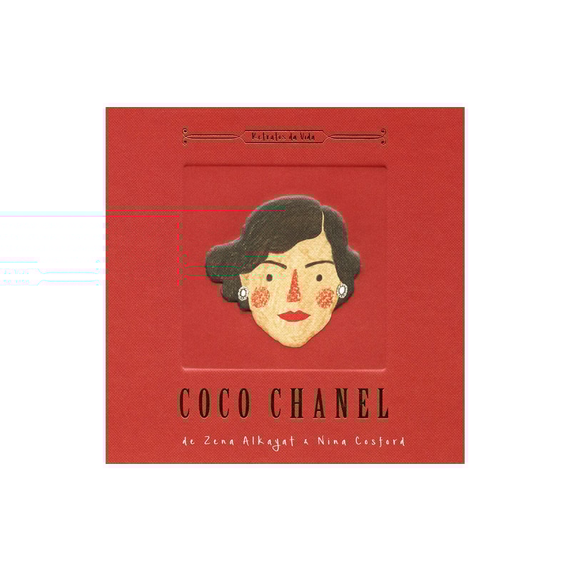 COCO CHANEL : RETRATOS DA VIDA