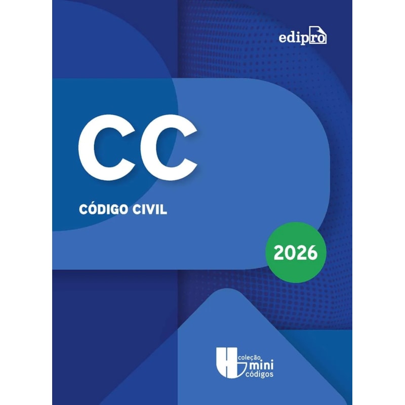 CÓDIGO CIVIL - COLEÇÃO MINICÓDIGOS 2026
