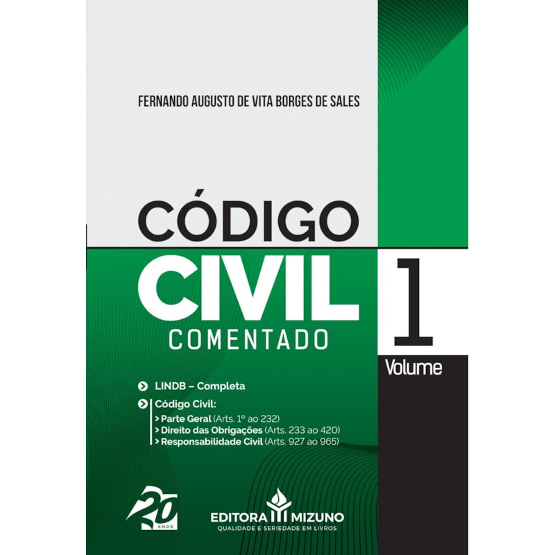 CÓDIGO CIVIL COMENTADO - VOLUME 1