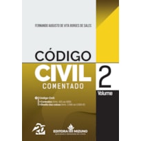 CÓDIGO CIVIL COMENTADO - VOLUME 2