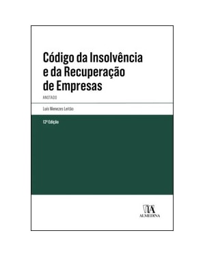 Código da insolvência e da recuperação de empresas: anotado