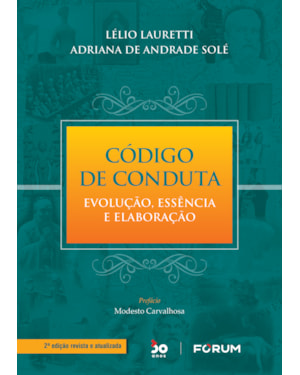 Código de conduta: evolução, essência e elaboração