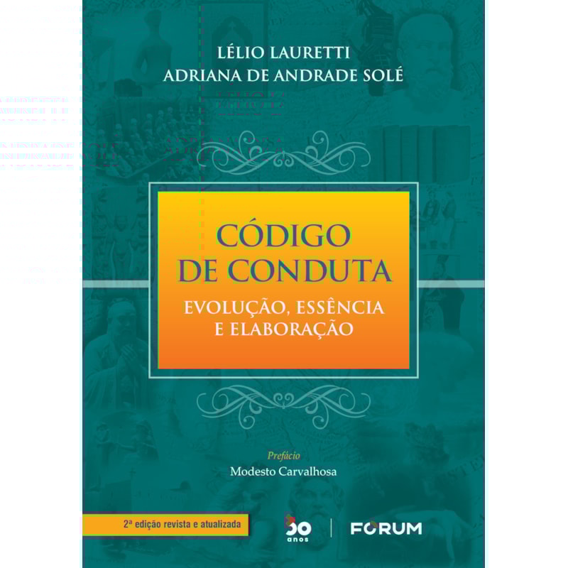 Código de conduta: evolução, essência e elaboração