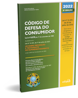 CÓDIGO DE DEFESA DO CONSUMIDOR 2022 - ATUALIZADO ATÉ DOU DE 02 DE FEVEREIRO DE 2022