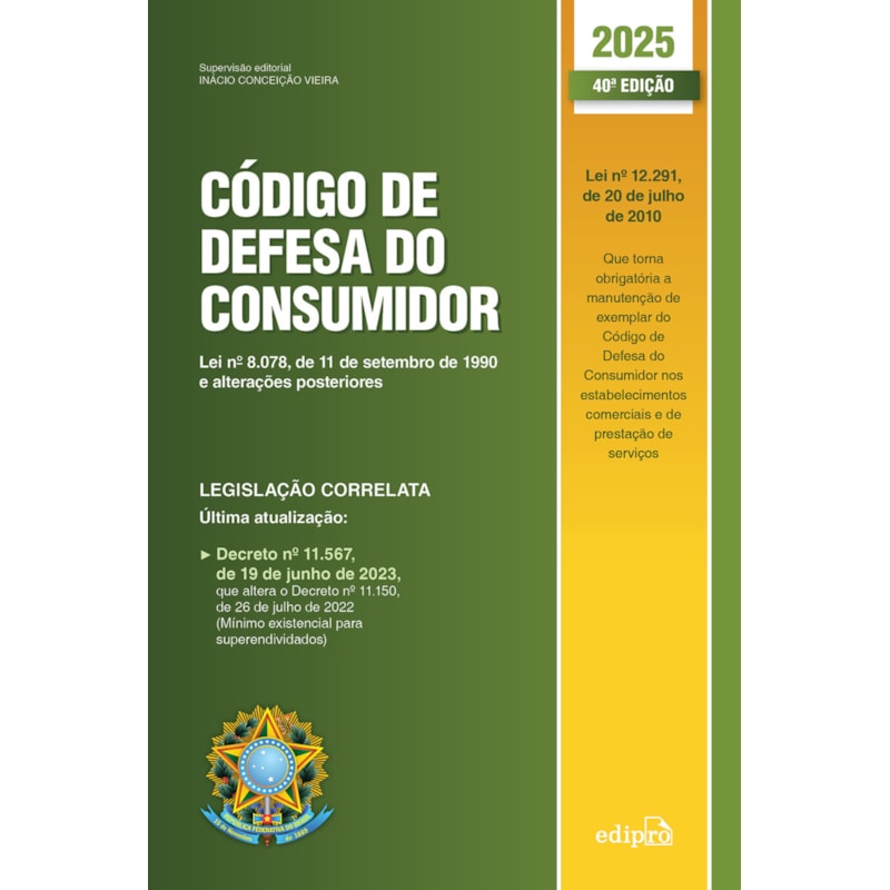 CÓDIGO DE DEFESA DO CONSUMIDOR 2025 - 40ª EDIÇÃO ATUALIZADA