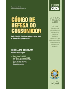 CÓDIGO DE DEFESA DO CONSUMIDOR 2026: LEI Nº 8.078, DE 11 DE SETEMBRO DE 1990