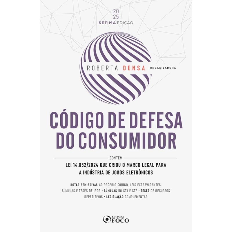 CÓDIGO DE DEFESA DO CONSUMIDOR - 7ª ED - 2025