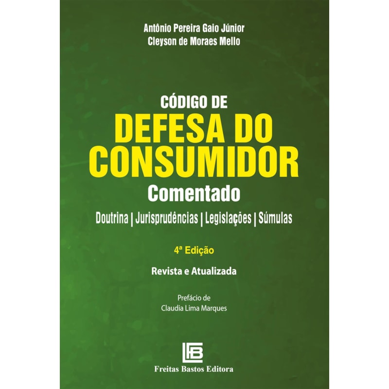 CÓDIGO DE DEFESA DO CONSUMIDOR COMENTADO 4 ED.