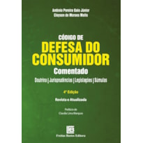 CÓDIGO DE DEFESA DO CONSUMIDOR COMENTADO 4ª EDIÇÃO