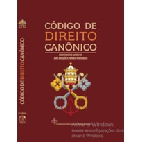 CÓDIGO DE DIREITO CANÔNICO - COM O NOVO LIVRO IV DAS SANÇÕES PENAIS DA IGREJA