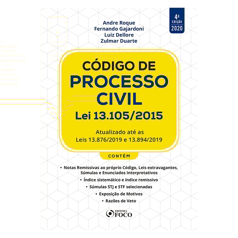 CÓDIGO DE PROCESSO CIVIL - 4ª ED - 2020