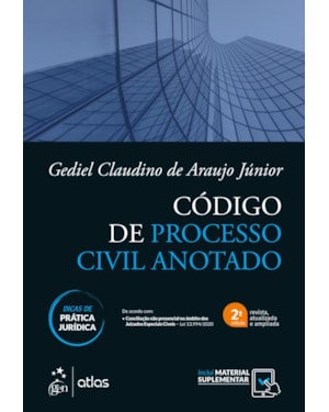 CÓDIGO DE PROCESSO CIVIL ANOTADO - 2ª EDIÇÃO 2021