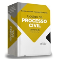 CÓDIGO DE PROCESSO CIVIL COMENTADO