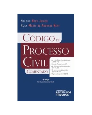 CÓDIGO DE PROCESSO CIVIL COMENTADO - NELSON NERY - 2020