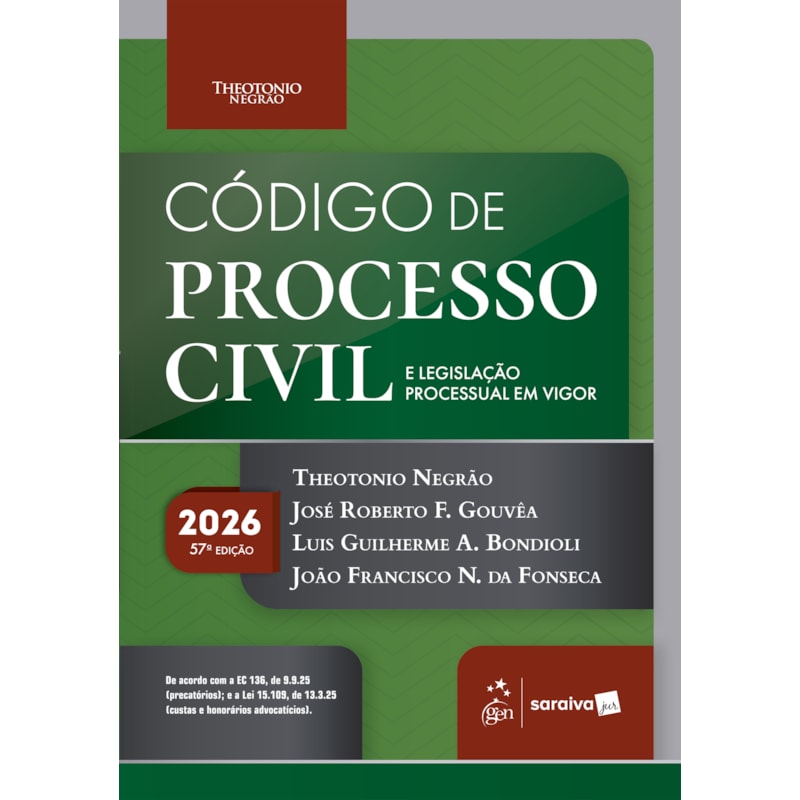 CÓDIGO DE PROCESSO CIVIL E LEGISLAÇÃO PROCESSUAL EM VIGOR - 57ª EDIÇÃO 2026
