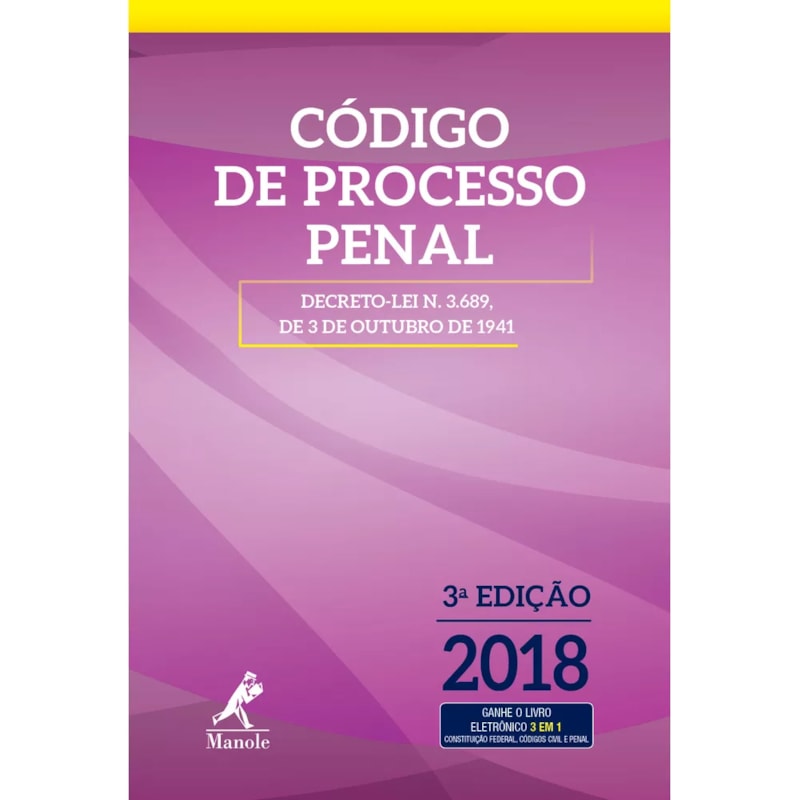 Código de processo penal: decreto-lei n 3.689, de 3 de outubro de 1941