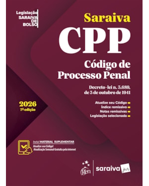 CÓDIGO DE PROCESSO PENAL - LEGISLAÇÃO SARAIVA DE BOLSO - 7ª EDIÇÃO 2026