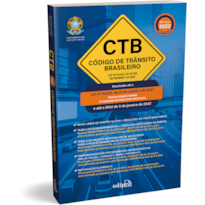 CÓDIGO DE TRÂNSITO BRASILEIRO 2022 - SUPER ATUALIZADO