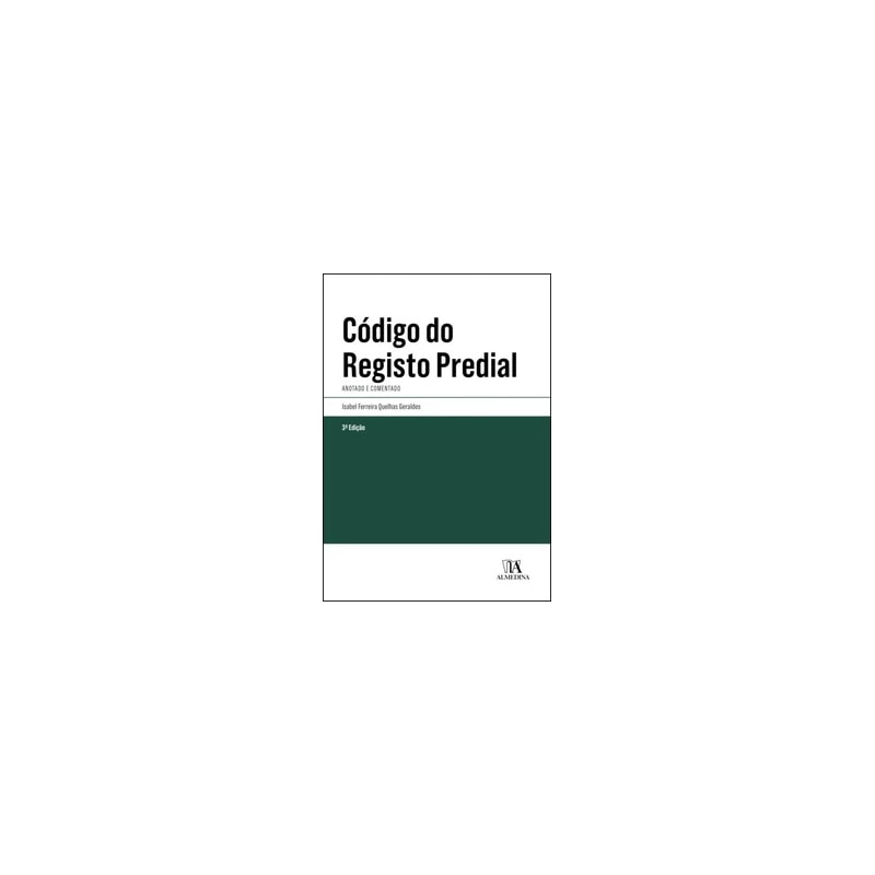 Código do registo predial: anotado e comentado