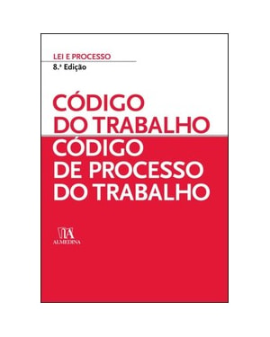 Código do trabalho - Código de processo do trabalho