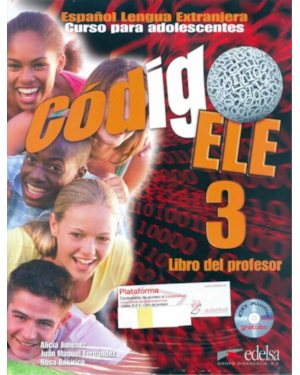 CODIGO ELE 3 - LIBRO DEL PROFESOR INCLUYE CD AUDIO