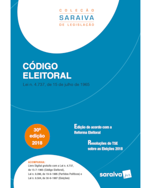 CÓDIGO ELEITORAL - 30ª EDIÇÃO DE 2018