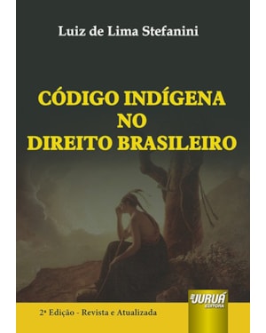 CÓDIGO INDÍGENA NO DIREITO BRASILEIRO