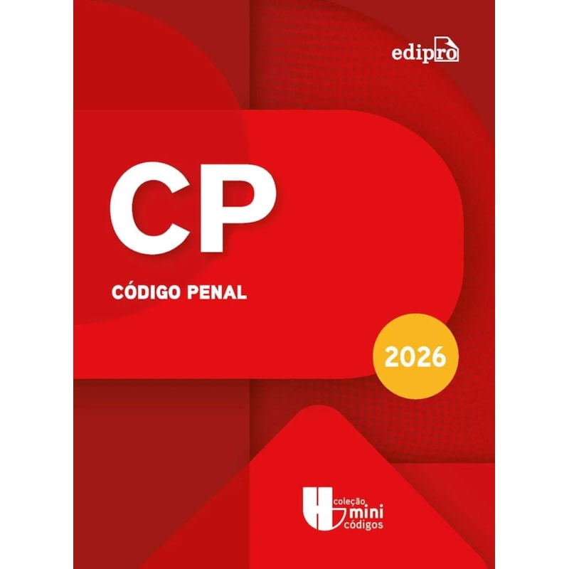 CÓDIGO PENAL 2026 - COLEÇÃO MINICÓDIGOS
