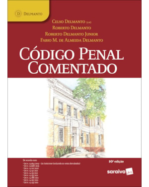 CÓDIGO PENAL COMENTADO - 10ª EDIÇÃO 2021