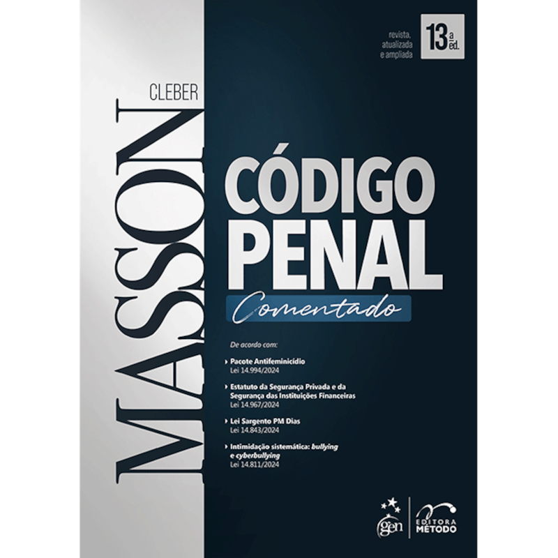 CÓDIGO PENAL COMENTADO - 13ª EDIÇÃO 2025