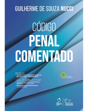 Código Penal Comentado - 25ª Edição 2025