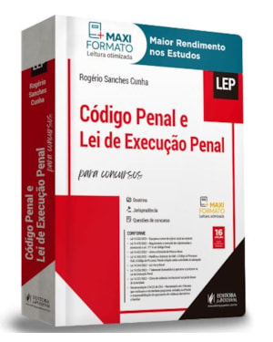CÓDIGO PENAL E LEI DE EXECUÇÃO PENAL PARA CONCURSOS
