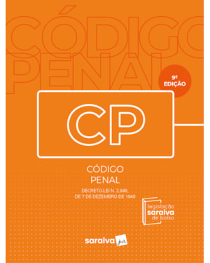 CÓDIGO PENAL - LEGISLAÇÃO SARAIVA DE BOLSO - 9ª EDIÇÃO 2024