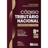 CÓDIGO TRIBUTÁRIO NACIONAL (CTN) - COMENTADO ARTIGO POR ARTIGO