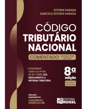 CÓDIGO TRIBUTÁRIO NACIONAL (CTN) - COMENTADO ARTIGO POR ARTIGO