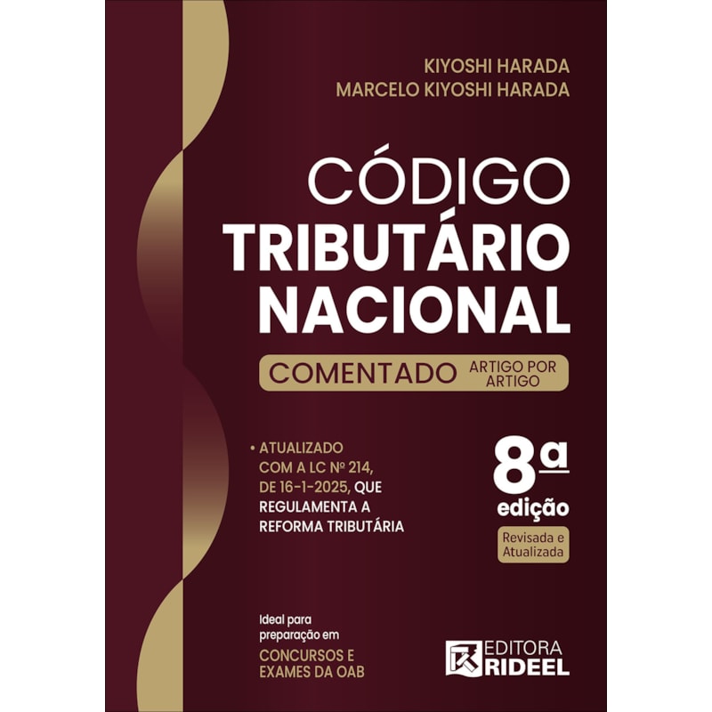 CÓDIGO TRIBUTÁRIO NACIONAL (CTN) - COMENTADO ARTIGO POR ARTIGO