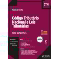 CÓDIGO TRIBUTÁRIO NACIONAL E LEIS TRIBUTÁRIAS (CTN) (2024)