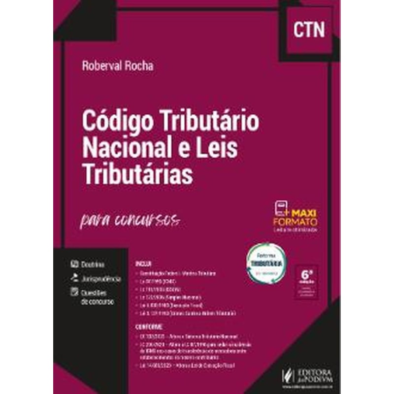 CÓDIGO TRIBUTÁRIO NACIONAL E LEIS TRIBUTÁRIAS (CTN) (2024)
