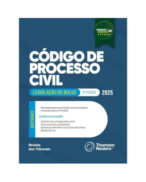 CÓDIGOS ESSENCIAIS - CÓDIGO DE PROCESSO CIVIL - 2ª EDIÇÃO