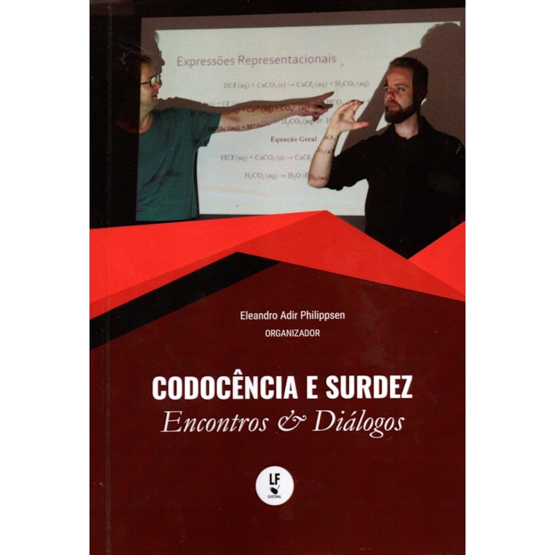 CODOCÊNCIA E SURDEZ: ENCONTROS & DIÁLOGOS