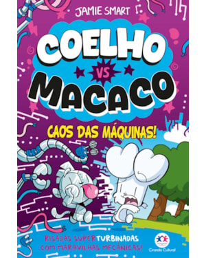 COELHO VS MACACO - CAOS DAS MÁQUINAS (LIVRO 6)