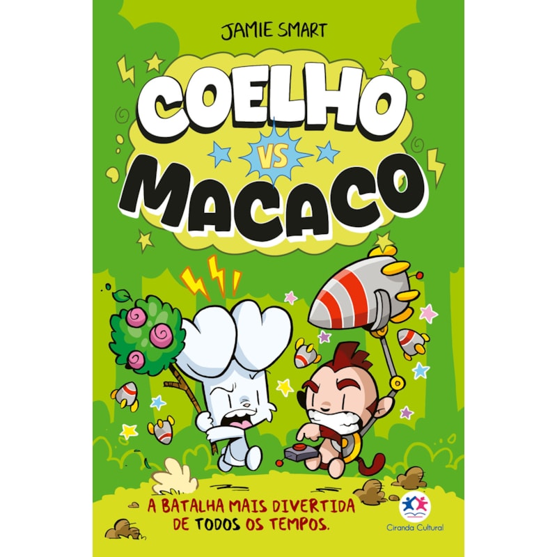 Coelho vs Macaco Coelho vs Macaco a batalha mais divertida de todos os tempos - Livro 1
