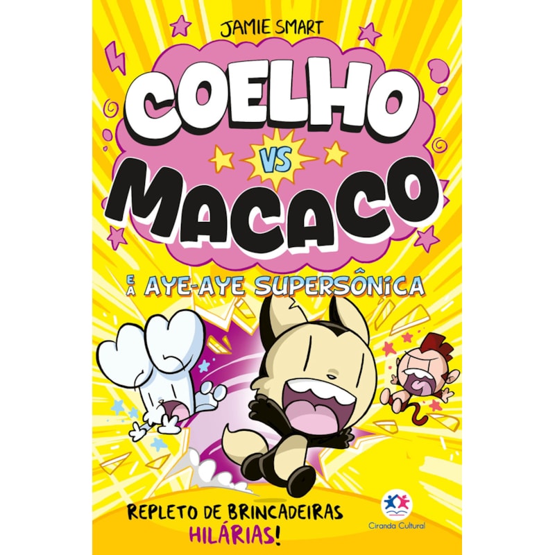 Coelho vs macaco e a Aye-aye supersônica - Livro 4