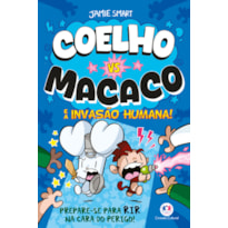 COELHO VS MACACO E A INVASÃO HUMANA! (LIVRO 2)