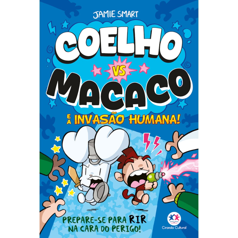 Coelho vs Macaco e a invasão humana! (livro 2)
