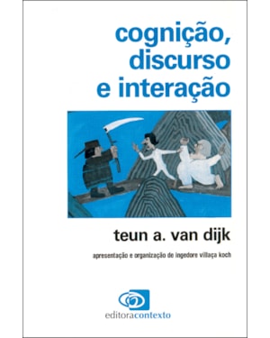 COGNIÇÃO, DISCURSO E INTERAÇÃO