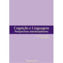 COGNIÇÃO E LINGUAGEM: PERSPECTIVAS INTERDISCIPLINARES