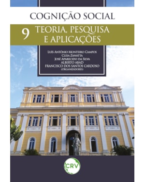 COGNIÇÃO SOCIAL: TEORIA, PESQUISA E APLICAÇÕES - VOL.: 09