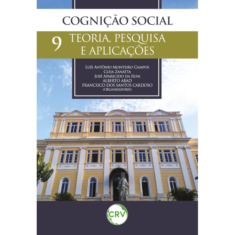 COGNIÇÃO SOCIAL: TEORIA, PESQUISA E APLICAÇÕES - VOL.: 09