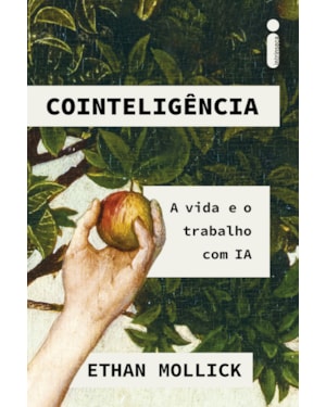 COINTELIGÊNCIA: A VIDA E O TRABALHO COM IA